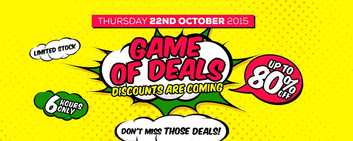 Game of Deals. Discounts are Coming
